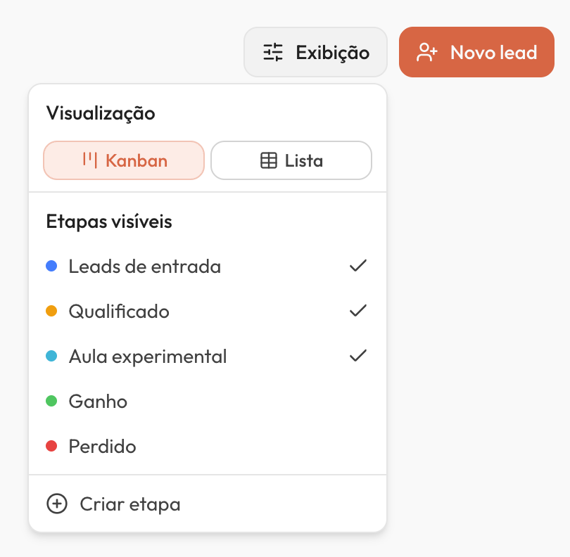 Menu 'Exibição' aberto com o seletor de visualização Kanban / Lista no topo e a lista de etapas visíveis abaixo.